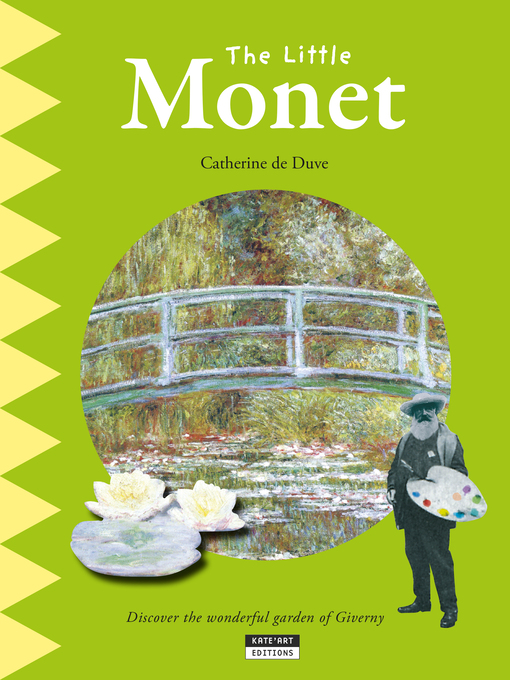 Title details for The Little Monet by Catherine de Duve - Available